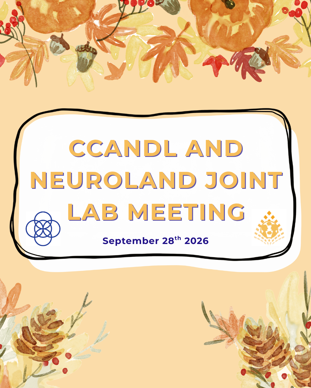 CCANDL and NeuroLAND Joint Lab Meeting
